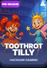 TOOTHROT TILLY — HACKSAW GAMING